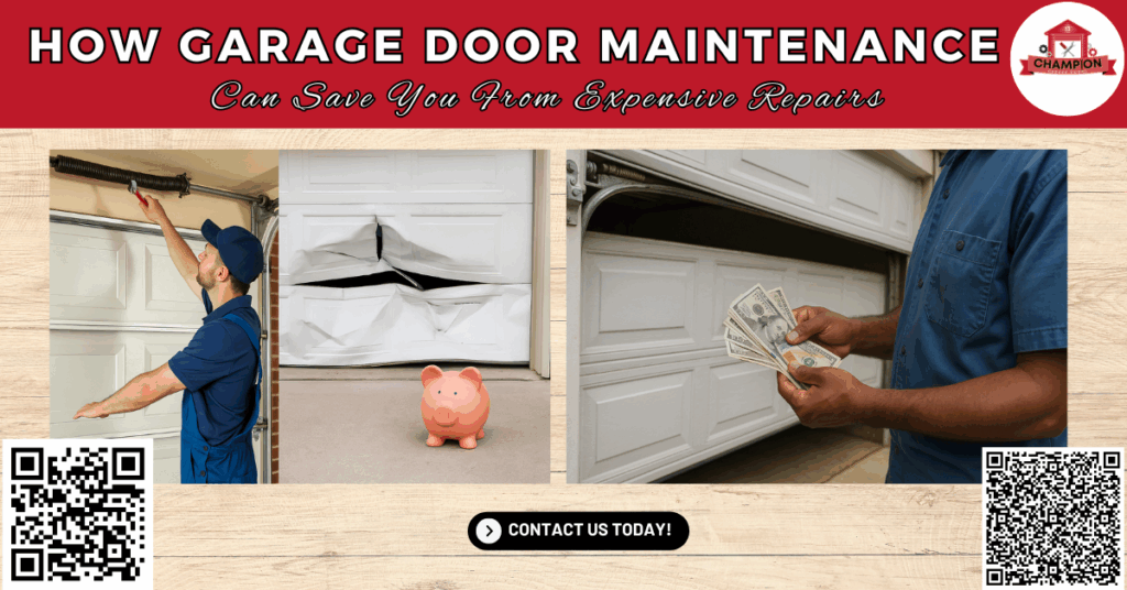 How Garage Door Maintenance Can Save You From Expensive Repairs - Champion Garage Doors